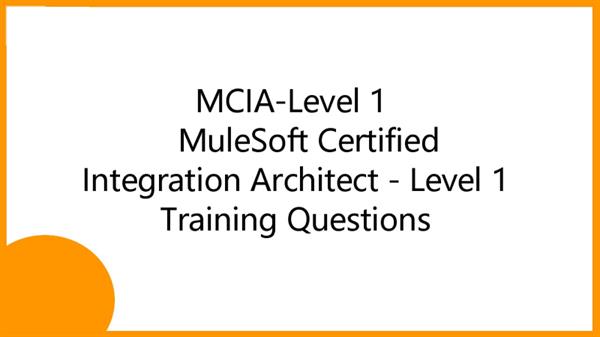 Latest MCIA-Level-1 Test Simulator | MuleSoft MCIA-Level-1 Reliable Dumps Ebook