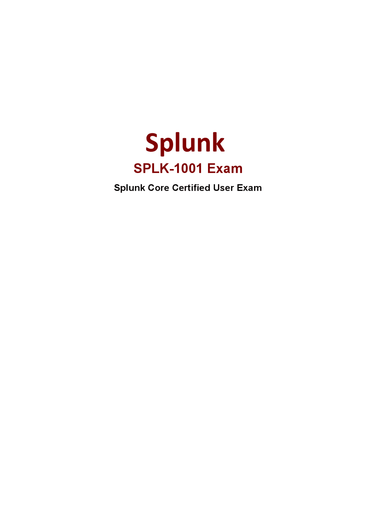 Exam SPLK-1001 Study Guide & SPLK-1001 Pdf Free - Splunk Core Certified User Reliable Exam Tips