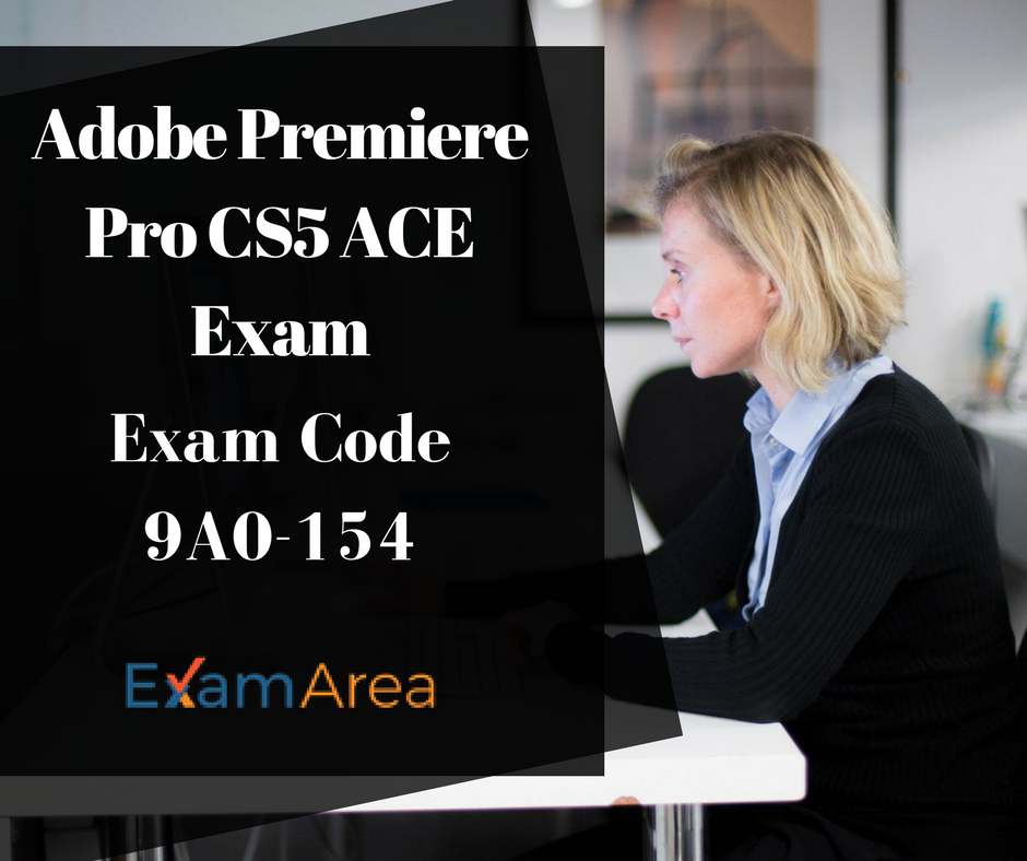 Adobe Exam 9A0-154 Dump & Exam 9A0-154 Score - New 9A0-154 Test Question