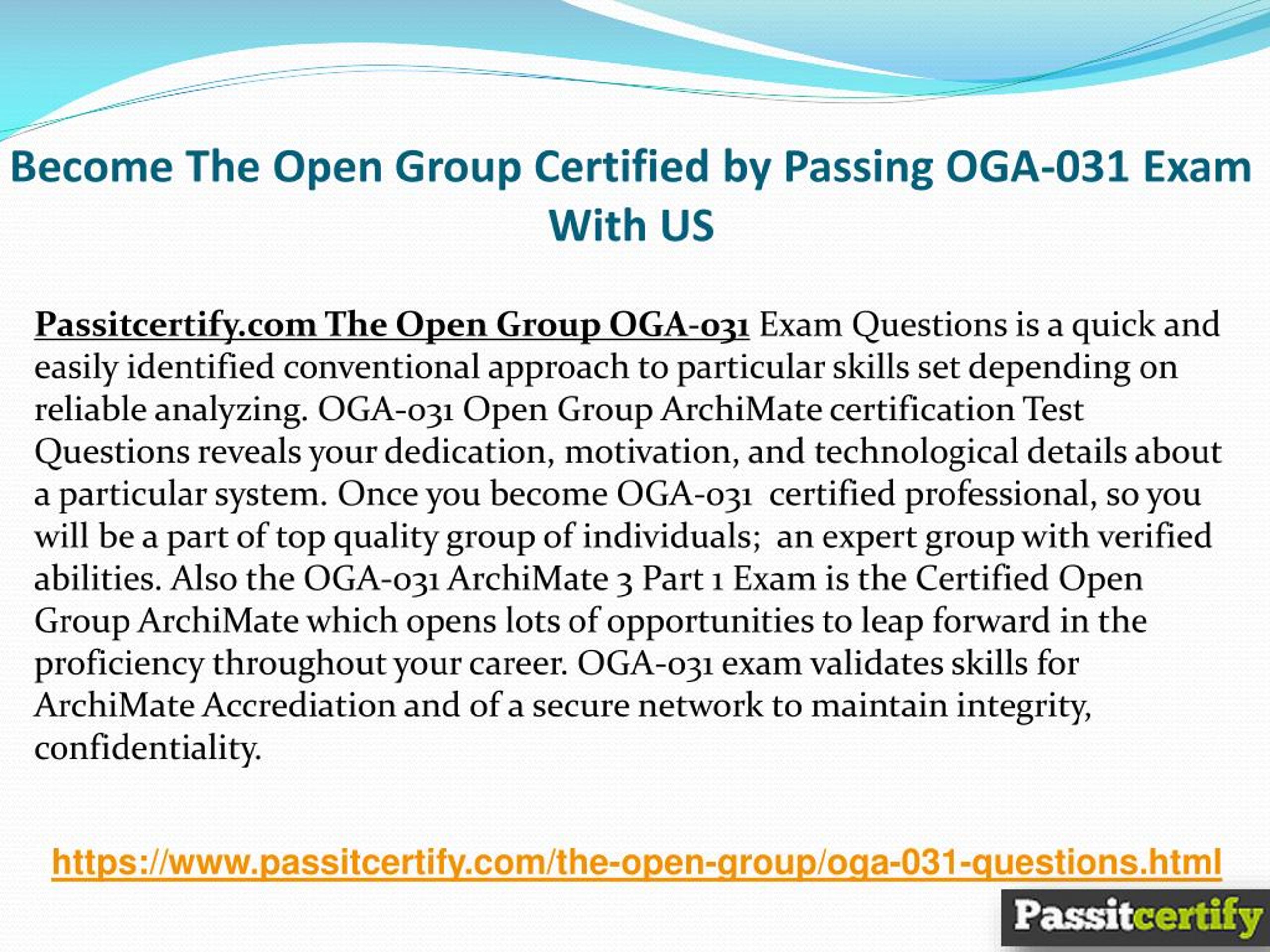 Latest OGA-031 Exam Questions, OGA-031 Latest Exam Pass4sure