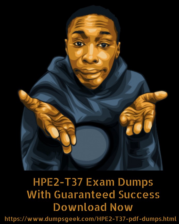 Valid HPE2-T37 Torrent - Exam HPE2-T37 Questions Fee, Cheap HPE2-T37 Dumps