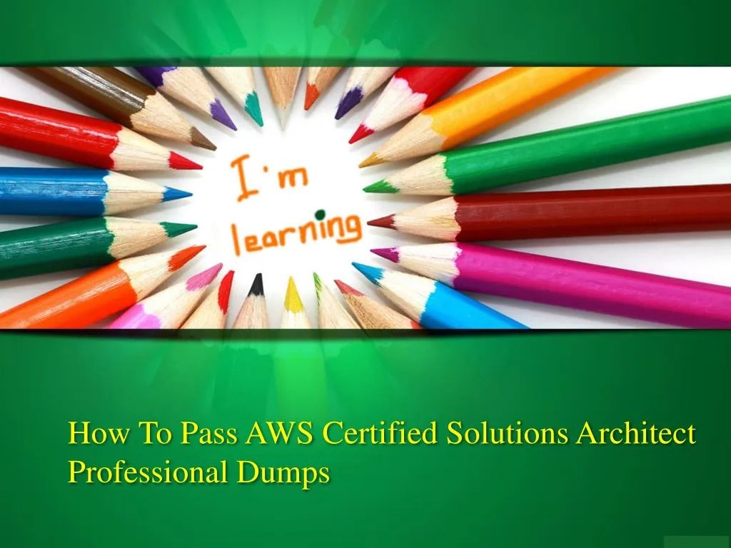 Amazon AWS-Solutions-Architect-Professional Valid Study Materials, AWS-Solutions-Architect-Professional Pass Guaranteed