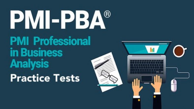 PMI-PBA Exam Preparation & Top PMI-PBA Dumps - PMI-PBA Passing Score