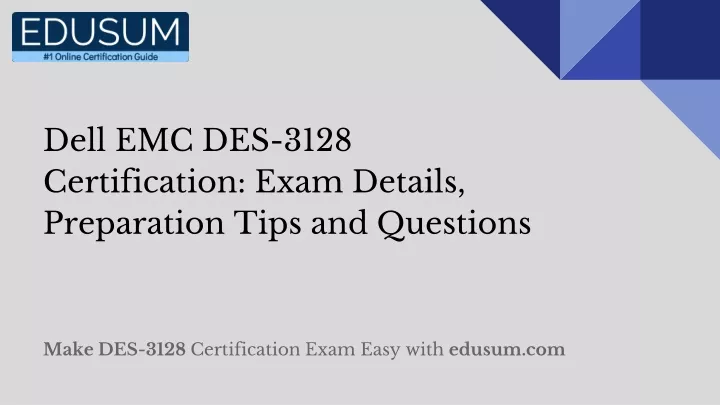 DES-1D12 Authentic Exam Questions | EMC DES-1D12 Free Sample