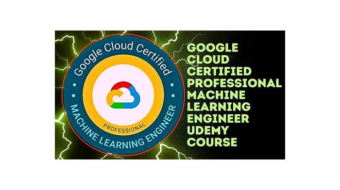 Professional-Machine-Learning-Engineer Reliable Test Testking | Google Professional-Machine-Learning-Engineer Latest Exam Practice