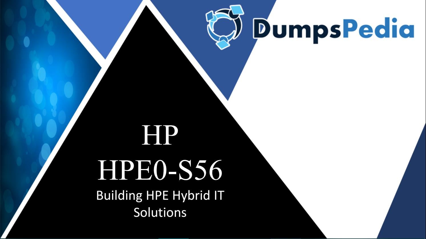 HP HPE0-S60 Exam Pattern - HPE0-S60 Download Fee, Reliable HPE0-S60 Dumps Sheet