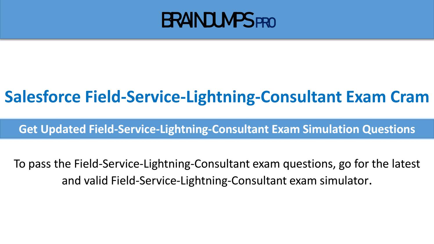 Valid Field-Service-Lightning-Consultant Exam Pdf & Field-Service-Lightning-Consultant Reliable Test Questions - New Field-Service-Lightning-Consultant Mock Test