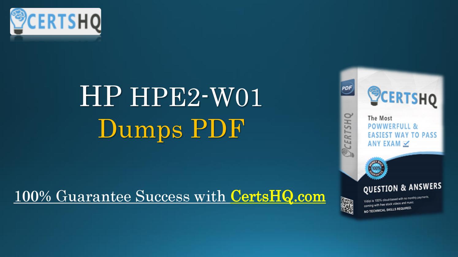 Latest HPE2-T37 Training, HP Reliable Test HPE2-T37 Test