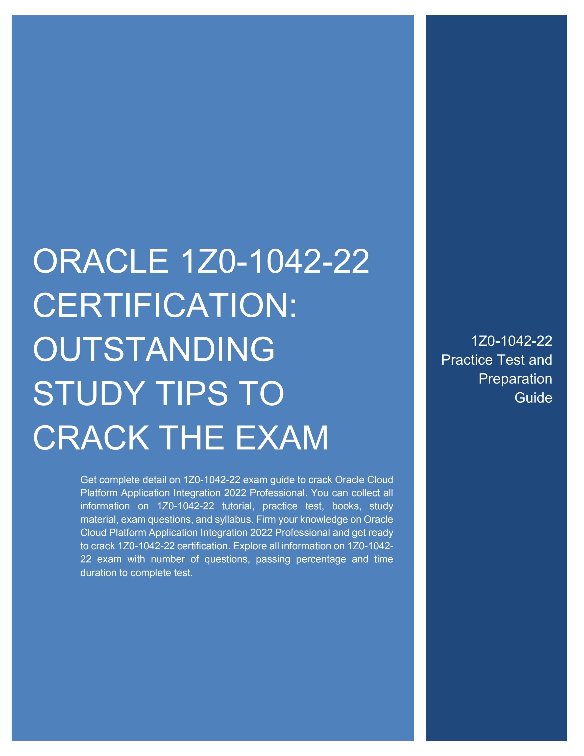 2024 Free 1z0-1042-22 Exam & 1z0-1042-22 Valid Dumps Sheet - Oracle Cloud Platform Application Integration 2022 Professional Exam Cram Pdf