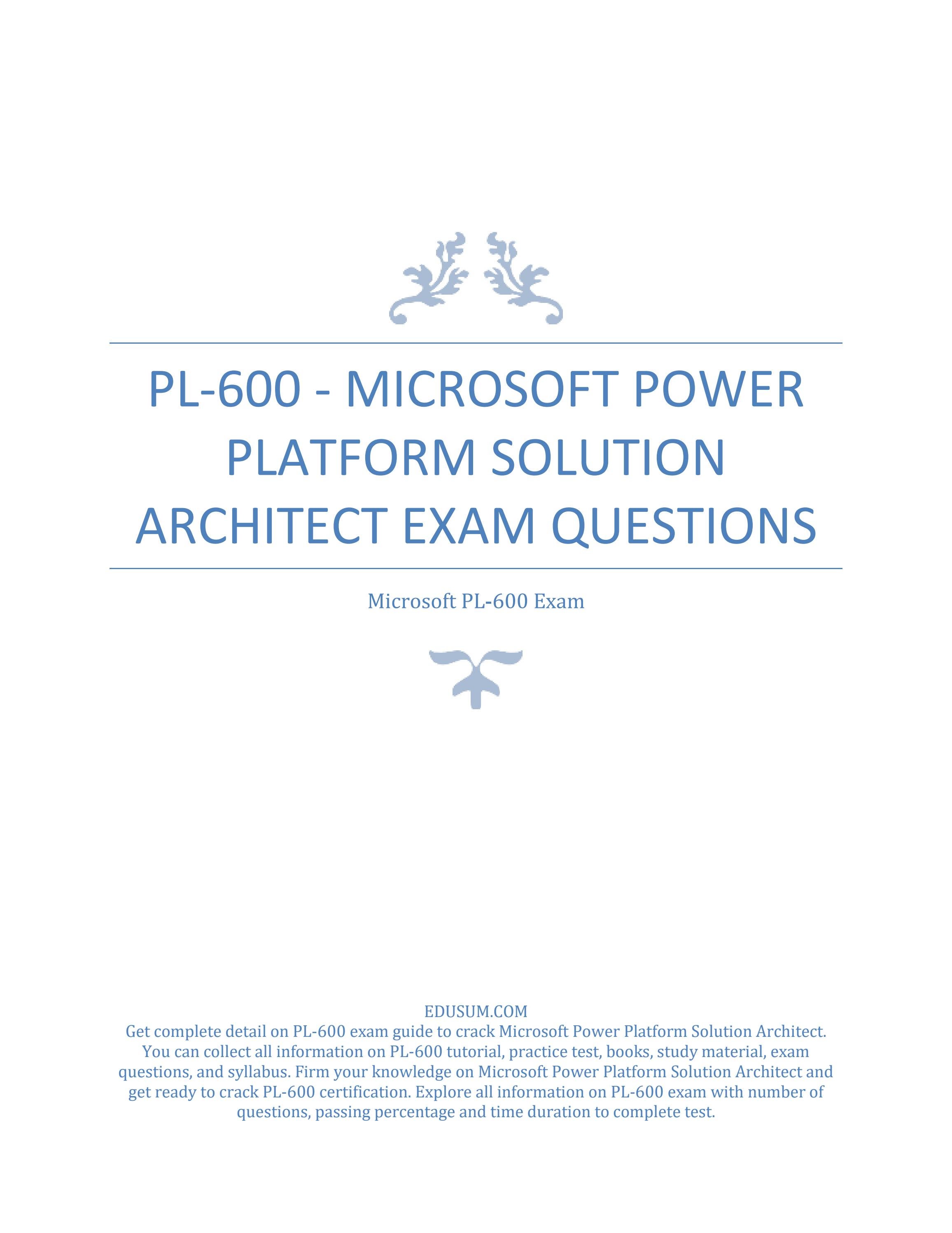 2024 PL-600 Related Content & Related PL-600 Certifications - Exam Microsoft Power Platform Solution Architect Revision Plan