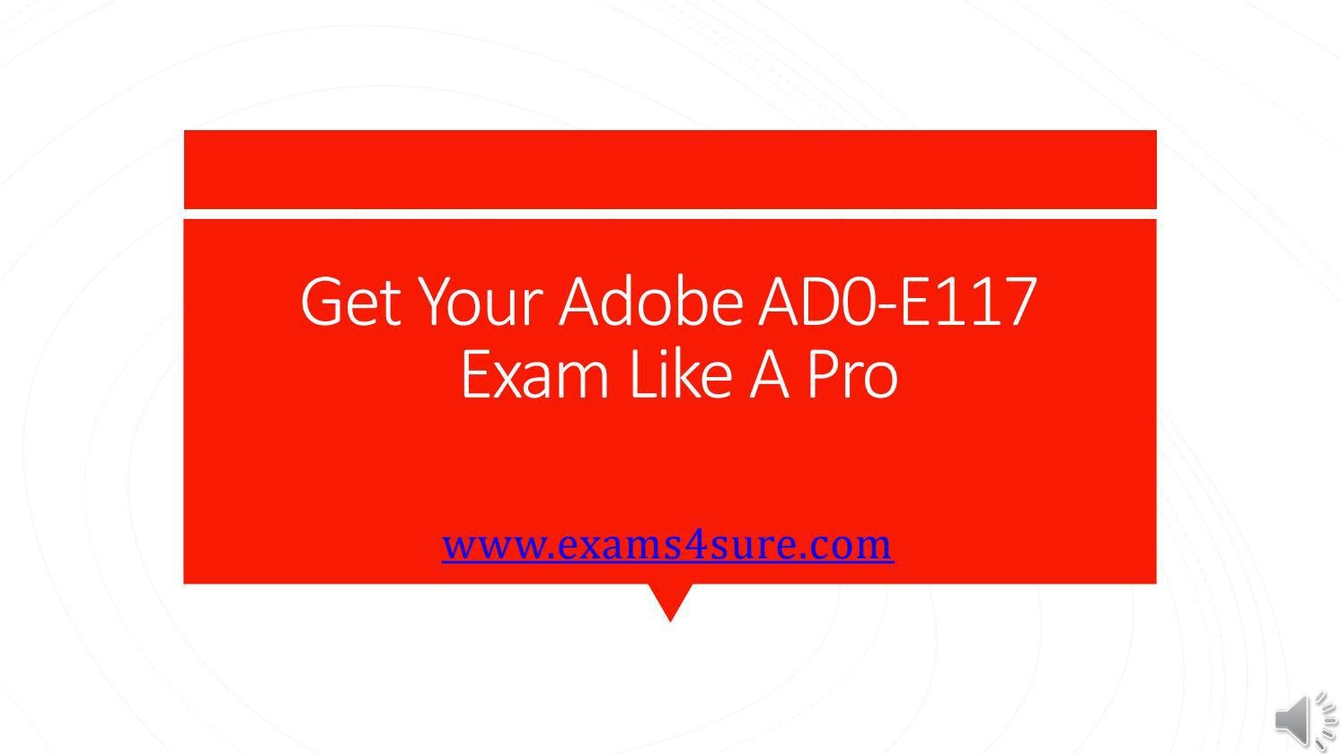 AD0-E117 Valid Exam Dumps & AD0-E117 Valid Exam Fee - Reliable AD0-E117 Test Price