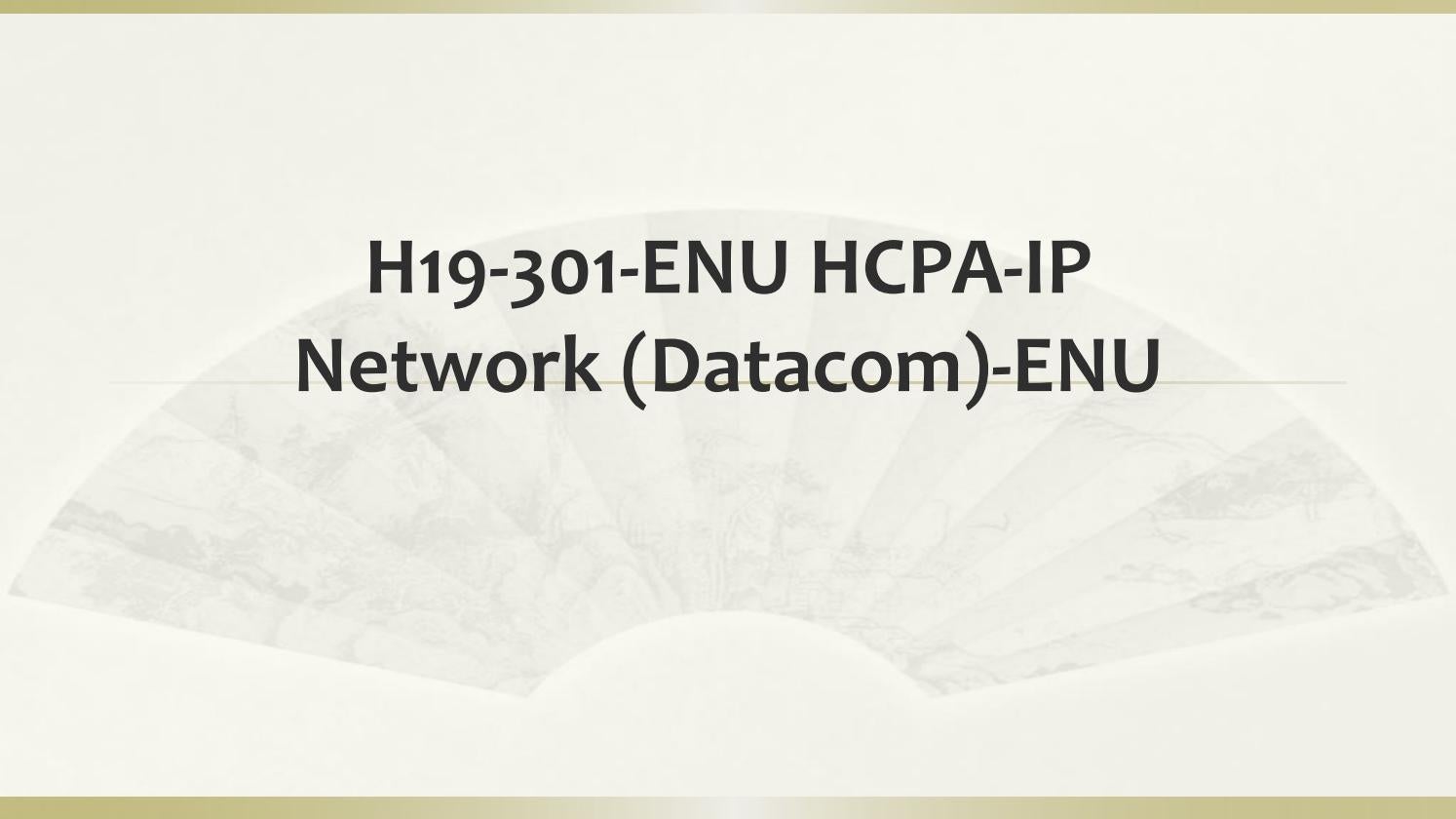 Huawei H19-338 Valid Exam Camp Pdf & Clearer H19-338 Explanation