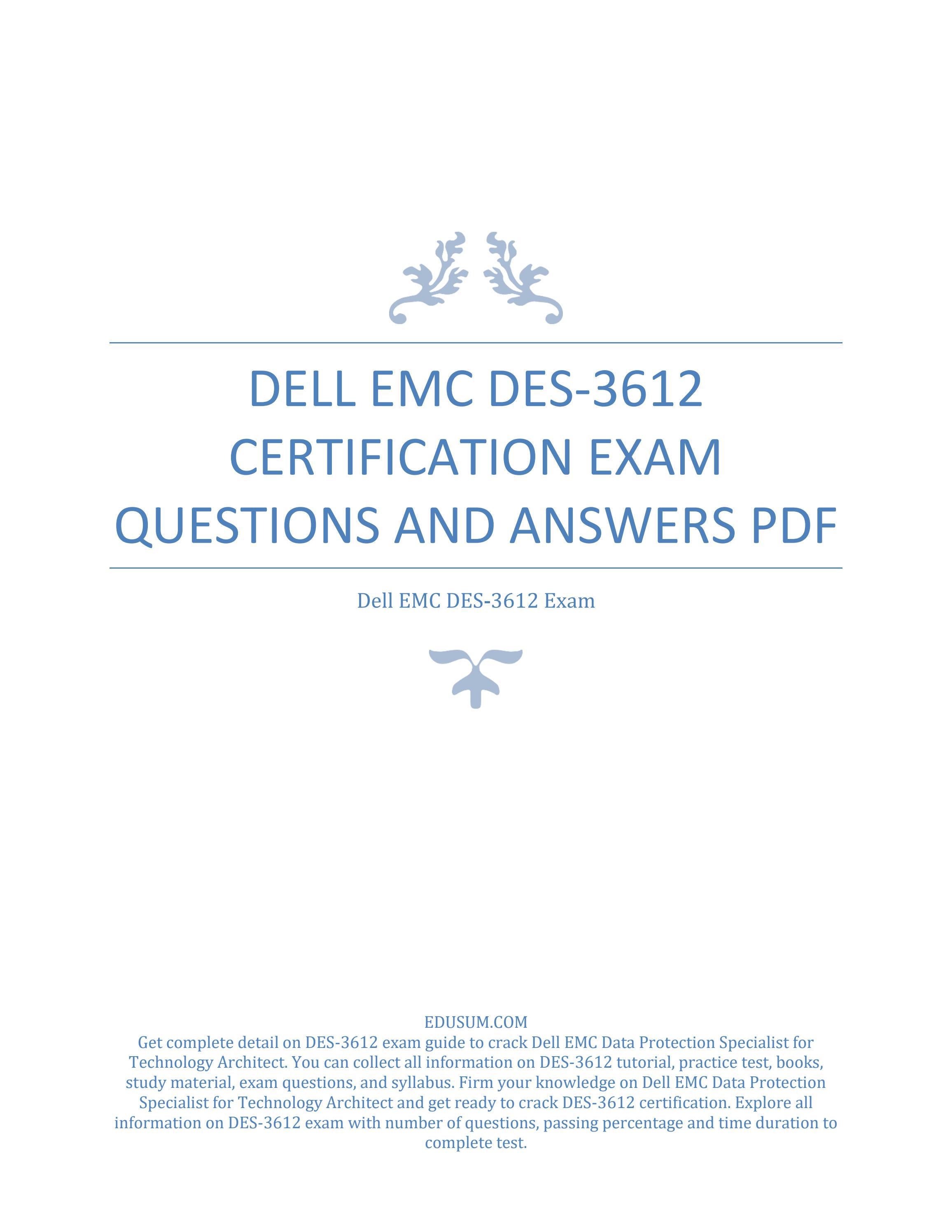 DES-3612 Latest Exam Testking, EMC DES-3612 Test Review