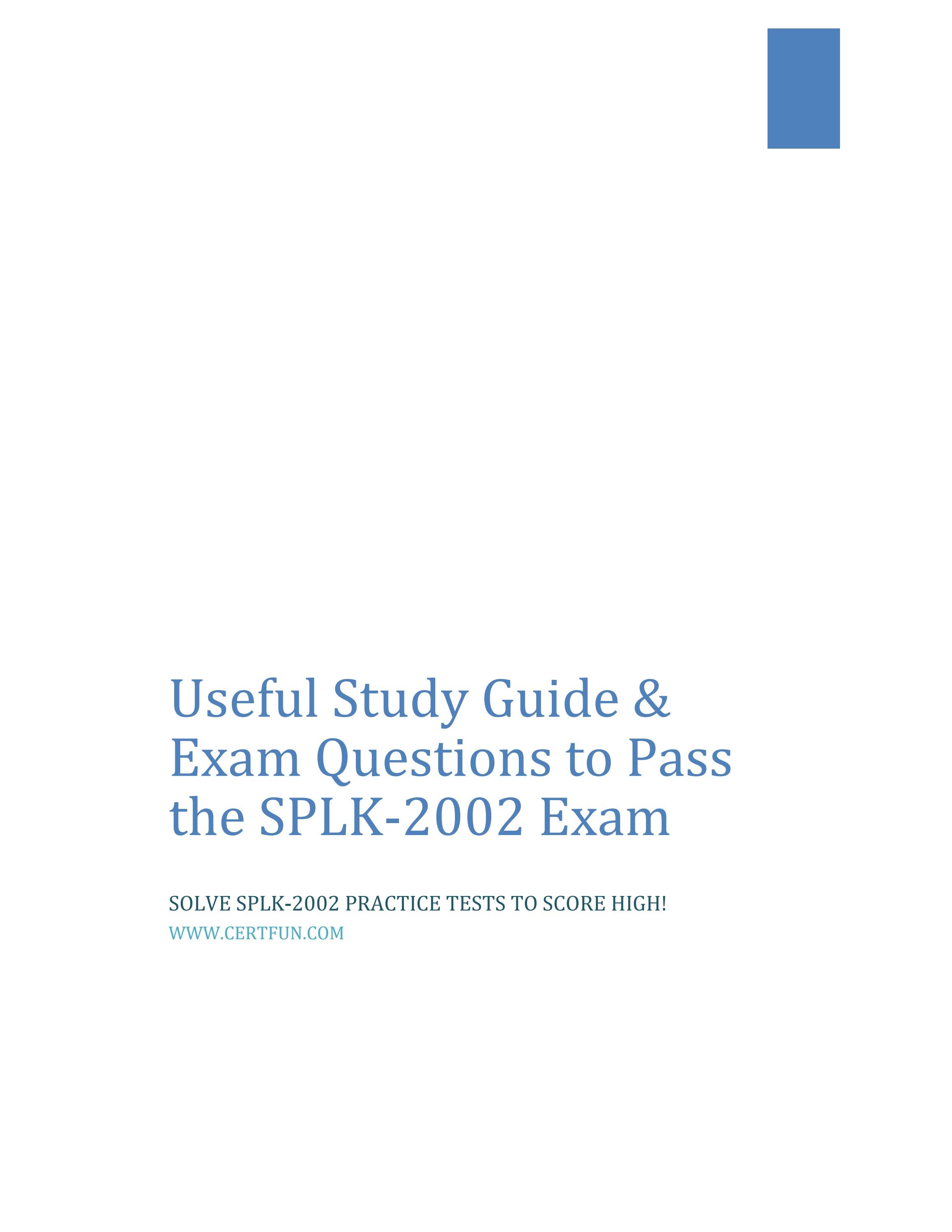 SPLK-2002 Key Concepts, Current SPLK-2002 Exam Content | Free SPLK-2002 Braindumps