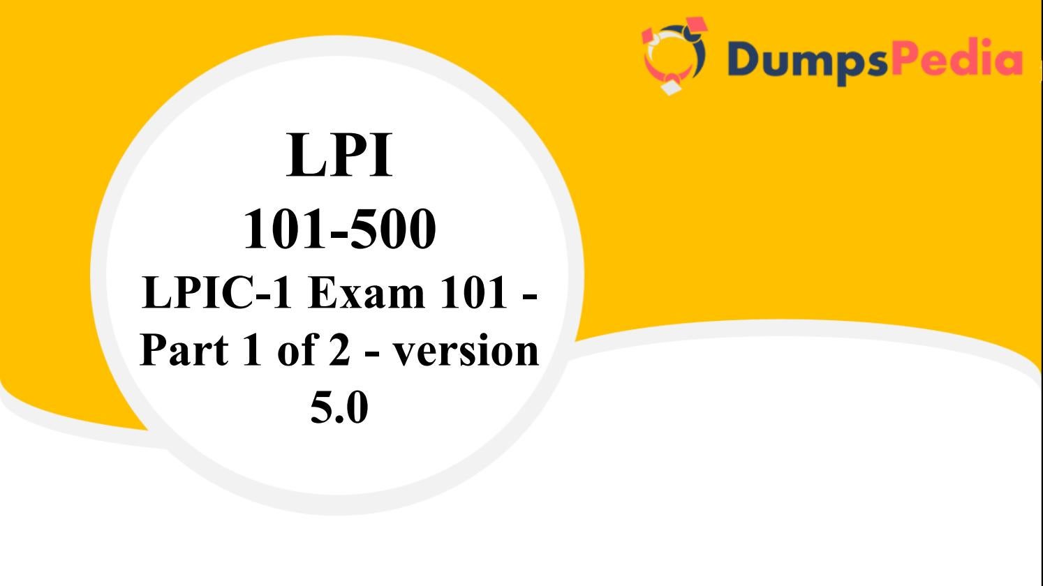 Latest 101-500 Test Question - Lpi 101-500 Reliable Dumps Sheet