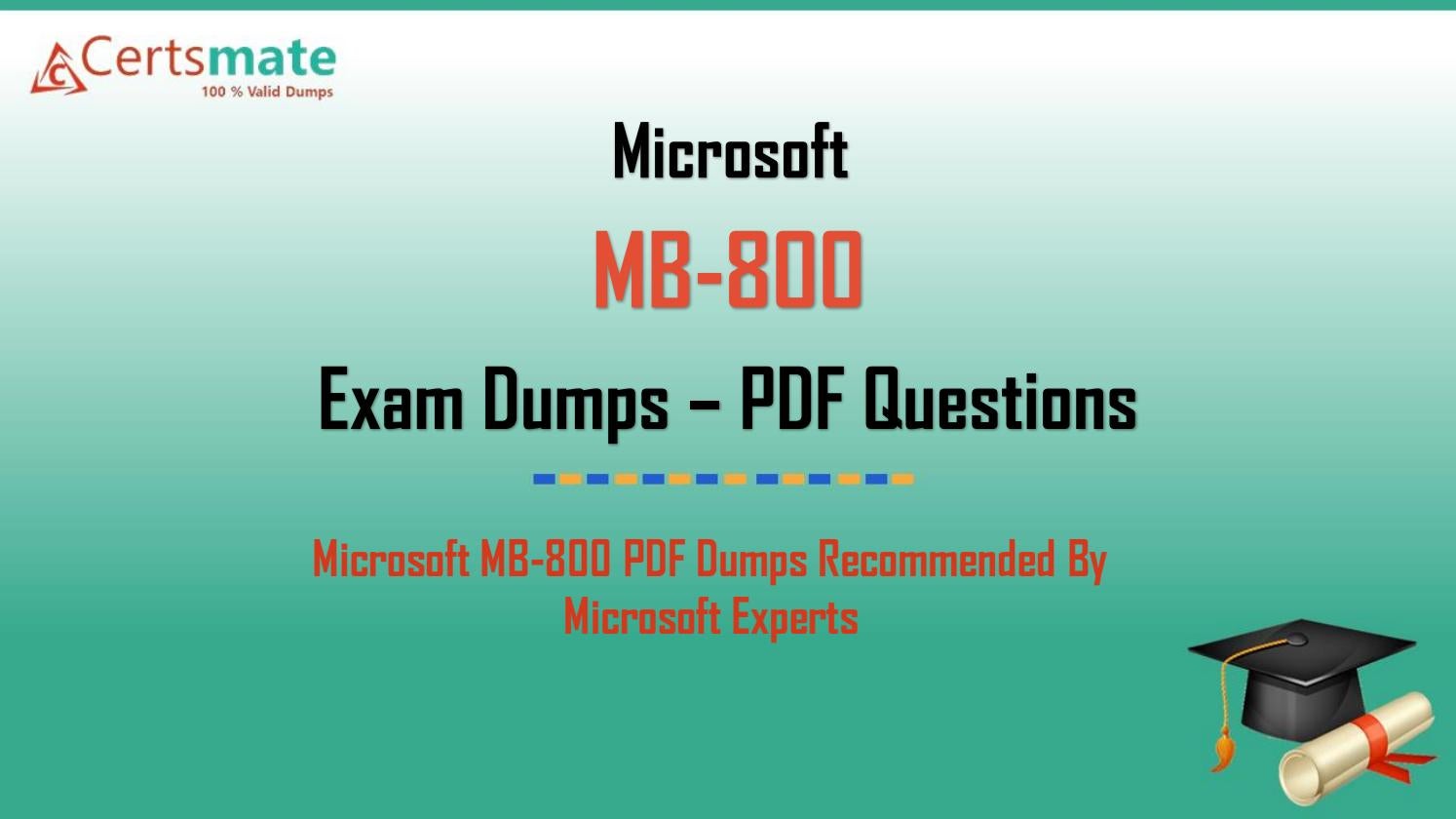 2024 Latest MB-800 Test Preparation - MB-800 Valid Exam Forum