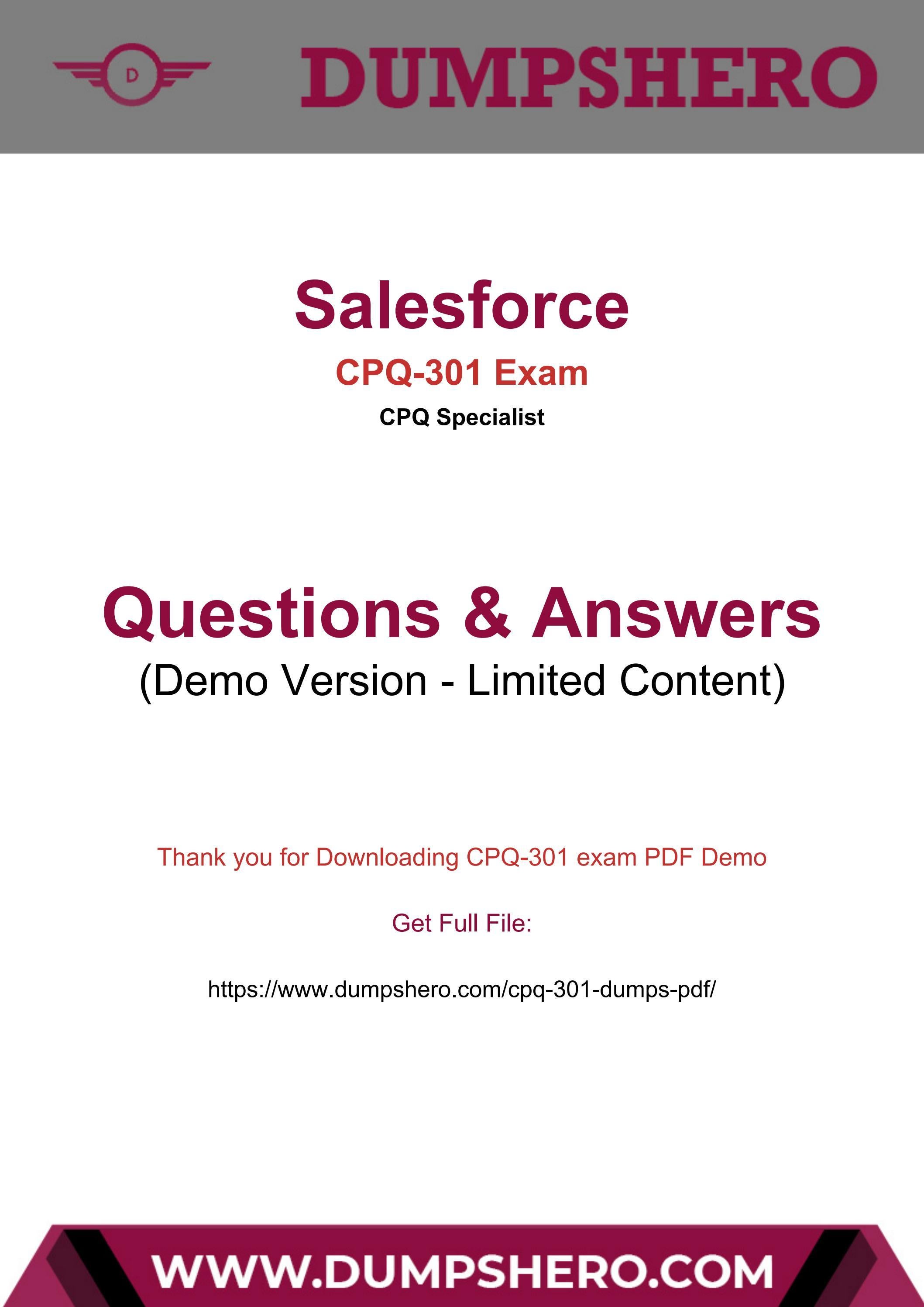 2024 CPQ-301 Dumps Guide | CPQ-301 Test Pdf & Configure and Administer a Salesforce CPQ Solution Vce Free