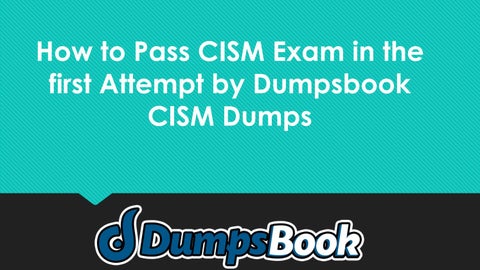 Question CISM Explanations, Reliable CISM Test Tips | Reliable CISM Exam Bootcamp