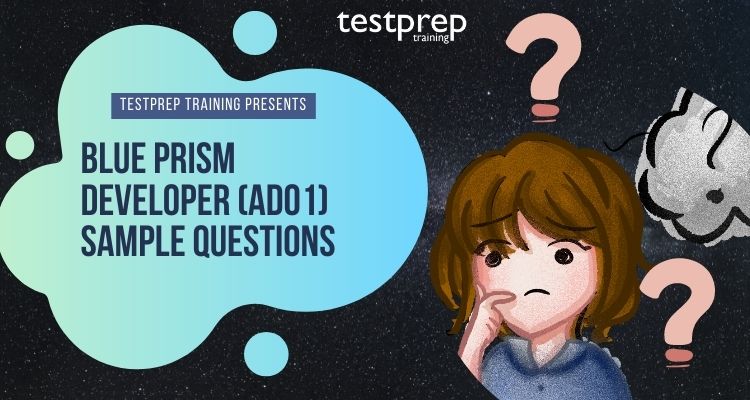 2024 AD01 Test Review - AD01 Study Tool, Blue Prism Accredited Developer Exam Latest Exam Dumps