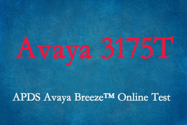 Latest 3175T Dumps Pdf - Avaya 3175T Guide, New 3175T Cram Materials