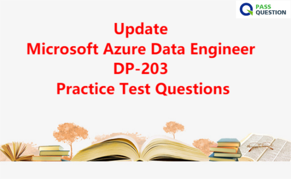 DP-203 New Cram Materials & DP-203 Test Engine - Reliable DP-203 Exam Simulations