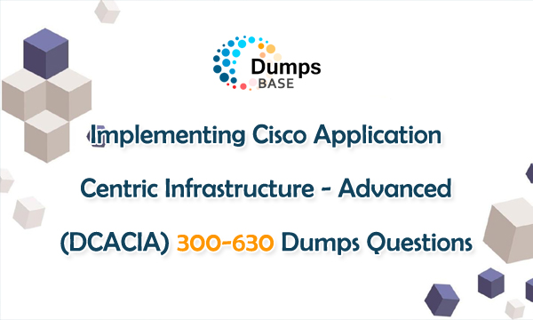 300-630 Exam Dumps Collection | Cisco 300-630 Valid Exam Test