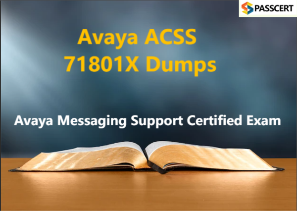 Latest 71801X Exam Pass4sure, Avaya 71801X Clearer Explanation