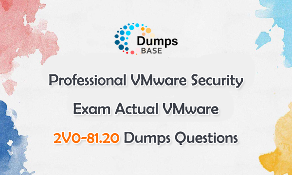 New 2V0-71.23 Braindumps Ebook & VMware New 2V0-71.23 Practice Questions