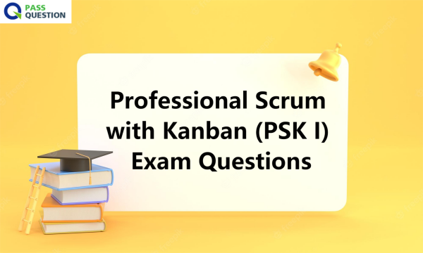 PSK-I Study Dumps & PSK-I Demo Test - Reliable PSK-I Exam Bootcamp