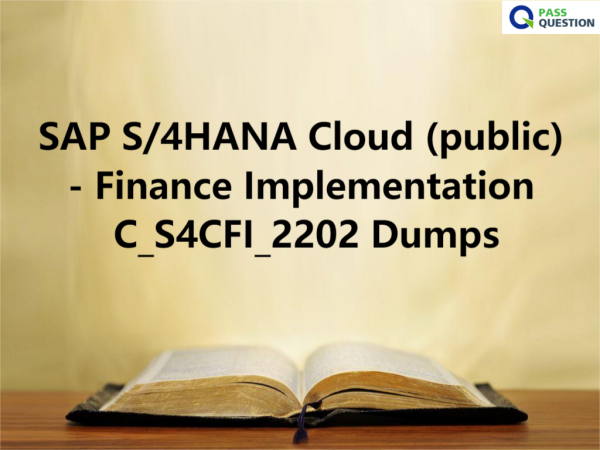 C_S4CFI_2302 High Quality, SAP Reliable C_S4CFI_2302 Dumps Book