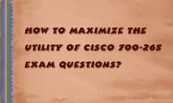 Cisco 700-826 Actual Exam & Valid Real 700-826 Exam - Reliable 700-826 Test Vce