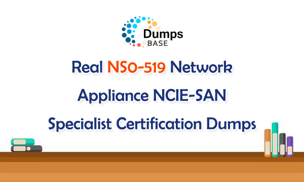 NS0-516 Related Exams, NS0-516 Test Dumps.zip | NS0-516 Complete Exam Dumps