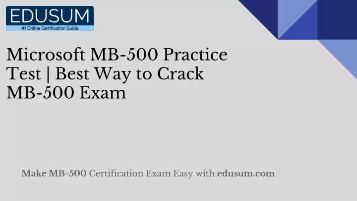 MB-500 Practice Exam Fee & MB-500 Exam Questions Fee - MB-500 Practice Guide