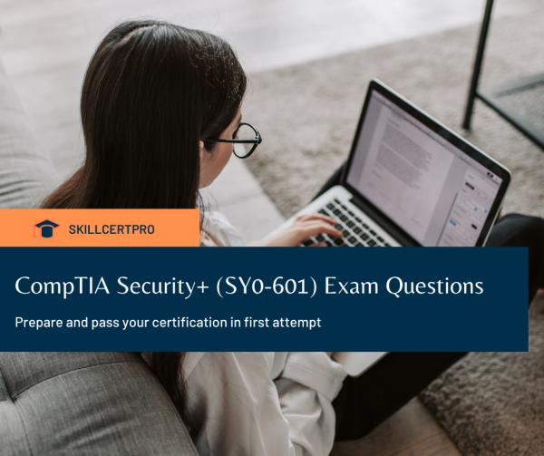 SY0-601 Latest Questions - CompTIA Testing SY0-601 Center