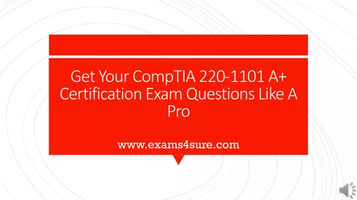 220-1101 Valid Exam Experience | 220-1101 Valid Dumps Files & 220-1101 Test Objectives Pdf