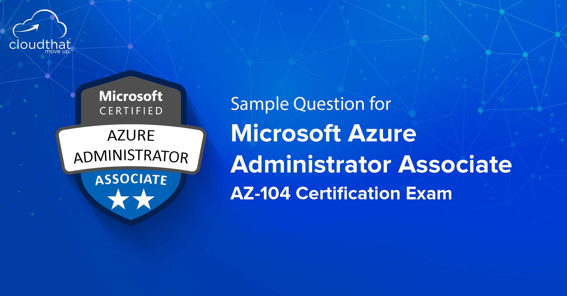 Certification AZ-104 Exam - Brain AZ-104 Exam, Testing AZ-104 Center