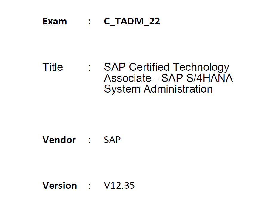 SAP C_TADM_22 Exams Training - Free C_TADM_22 Exam Questions