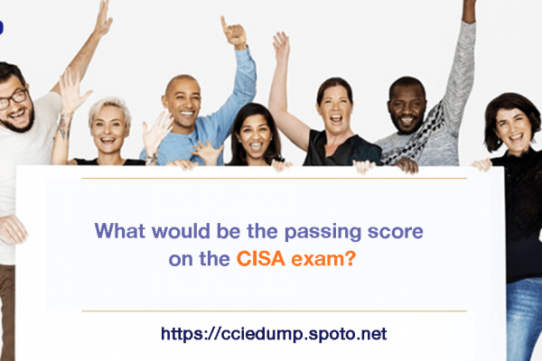 Updated CISA Demo - Latest CISA Test Fee, New CISA Exam Topics