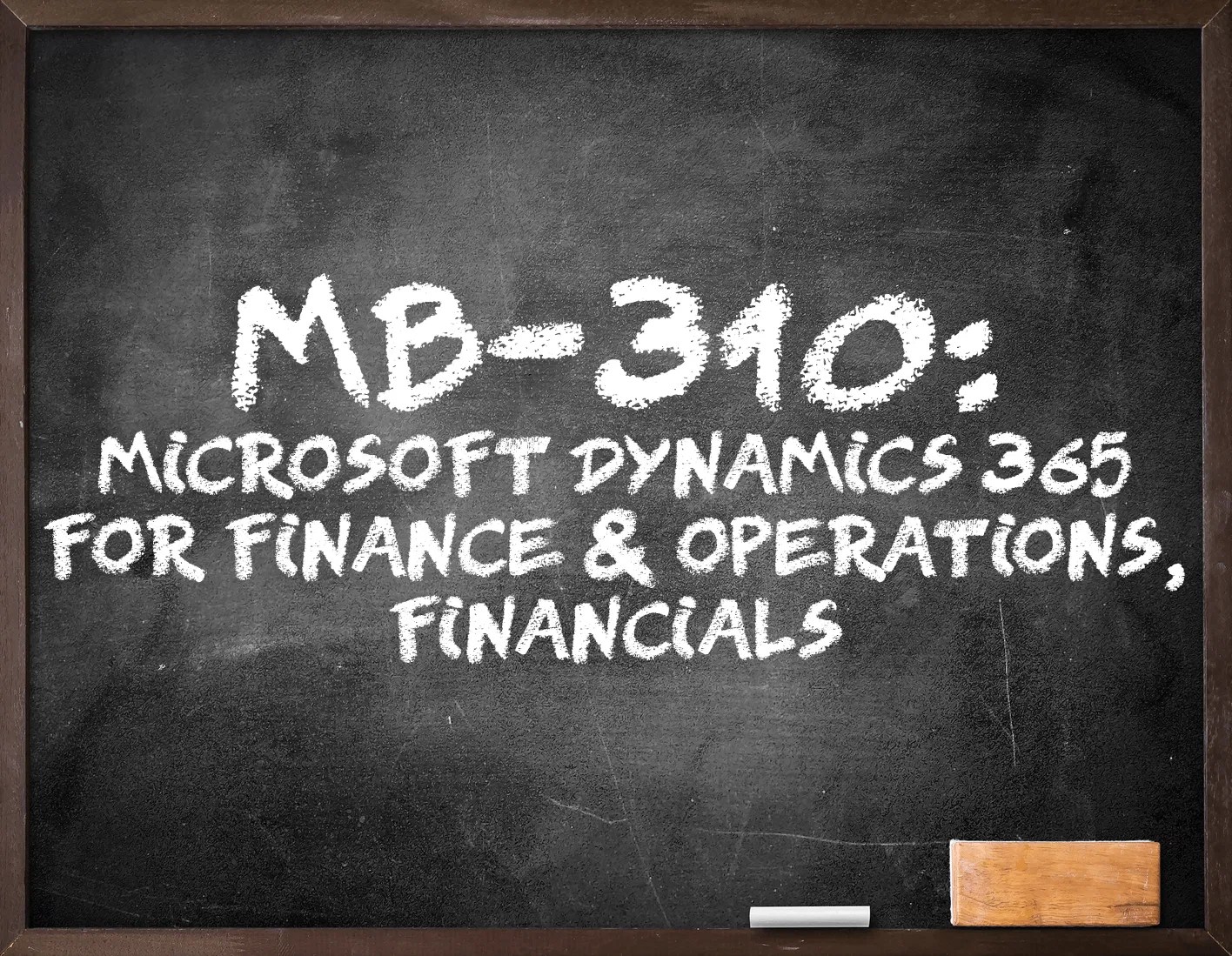 MB-310 Exam Dumps Collection - MB-310 PDF Guide, Reliable MB-310 Exam Tips