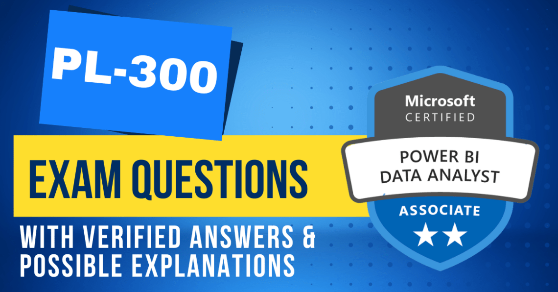 Microsoft PL-300 Exam Dump | PL-300 Test Dates & PL-300 Study Guides