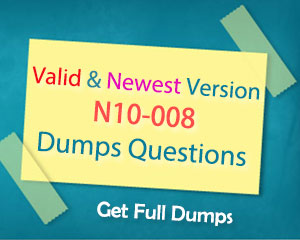 2024 Valid Dumps N10-008 Questions - N10-008 Real Sheets, Testking CompTIA Network+ Certification Exam Exam Questions