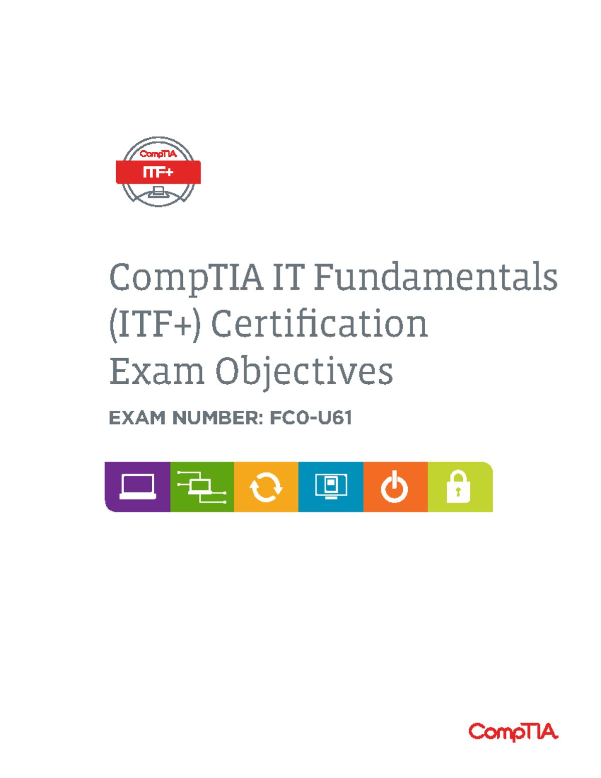 Vce FC0-U61 File & FC0-U61 Exam Certification Cost - CompTIA IT Fundamentals+ Certification Exam Practice Exam Questions