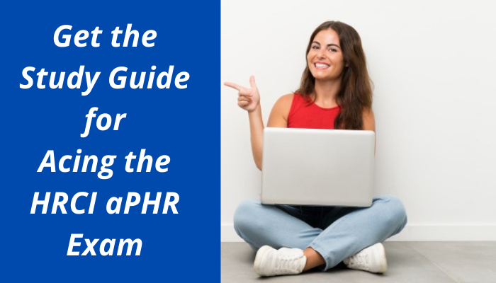 HRCI aPHR Braindump Pdf & Exam aPHR Material - Exam aPHR Forum