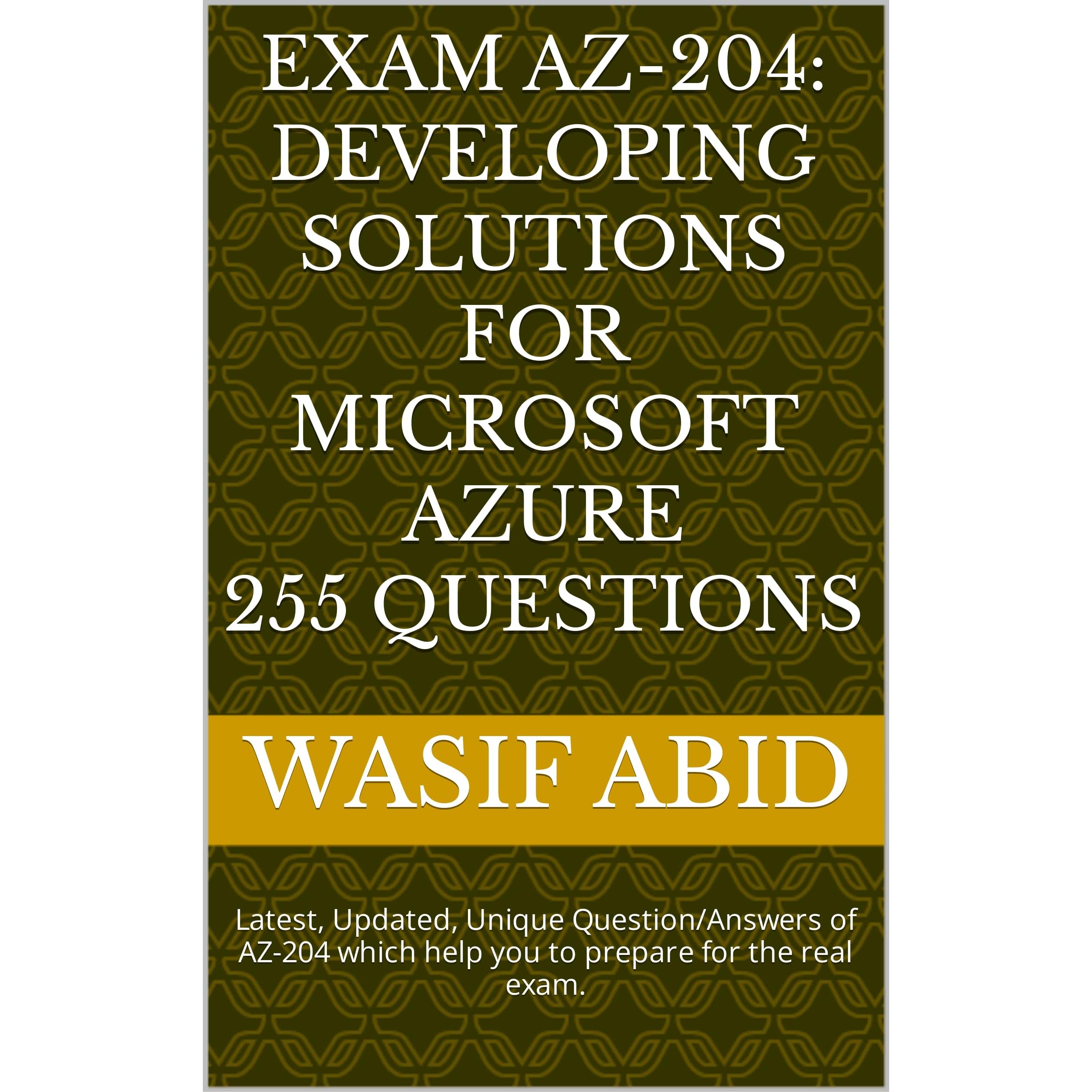 AZ-204 Latest Demo, AZ-204 Exam Score | AZ-204 Reliable Test Practice