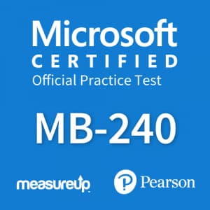 Microsoft MB-240 Valid Test Pass4sure - New MB-240 Test Dumps