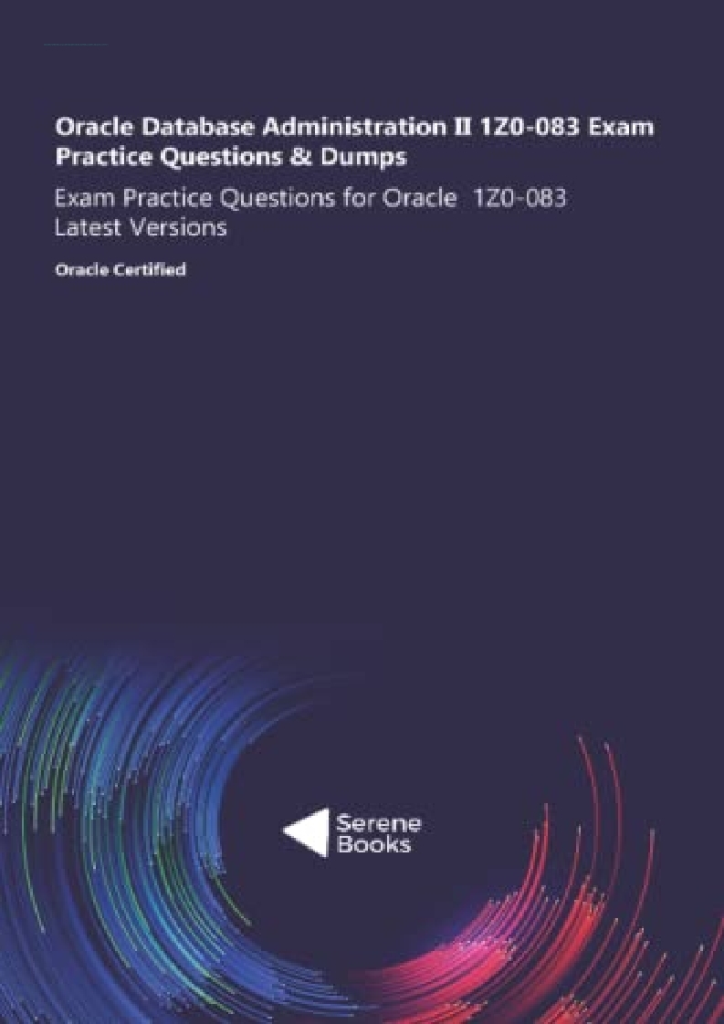 Oracle New 1Z0-083 Exam Guide & Reliable 1Z0-083 Exam Blueprint