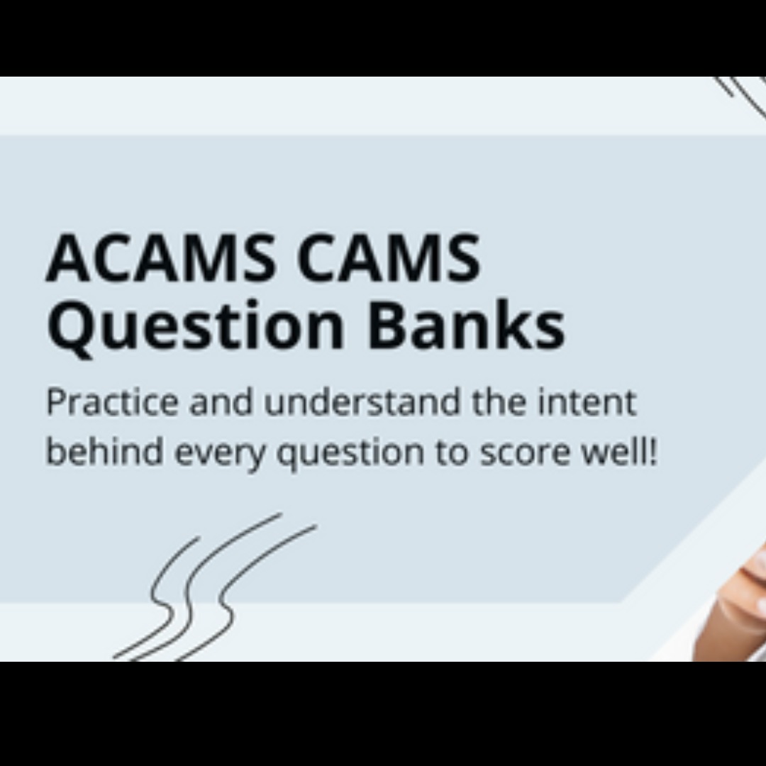 CAMS Valid Test Materials & ACAMS Valid Test CAMS Braindumps