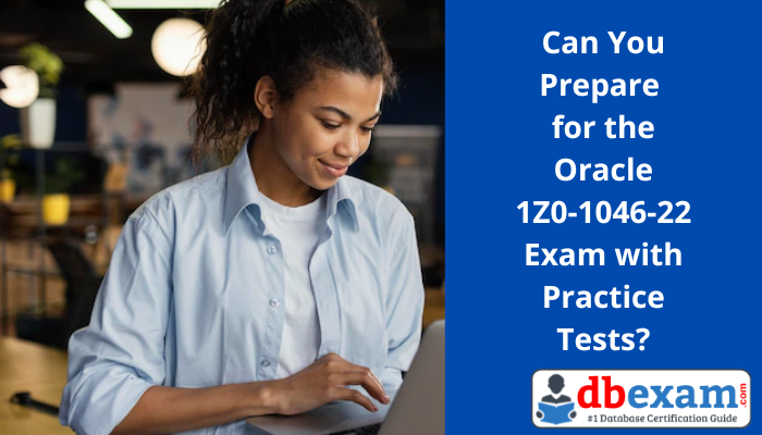 1z0-1055-22 Exam Tips & 1z0-1055-22 Current Exam Content - 1z0-1055-22 Latest Exam Tips