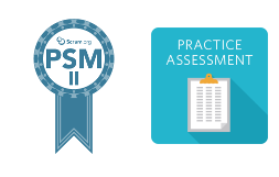 New PSM-II Test Cram & Scrum PSM-II Review Guide - PSM-II Excellect Pass Rate