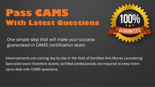 New CAMS Exam Testking | CAMS Latest Guide Files & Certified Anti-Money Laundering Specialists Quiz